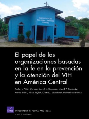 cover image of The Role of Faith-Based Organizations in HIV Prevention and Care in Central America